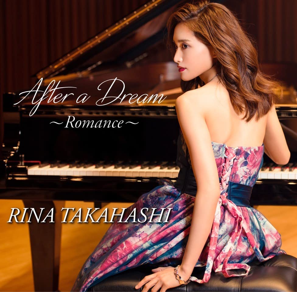 Rina Takahashi - After A Dream・romance - Japan CD