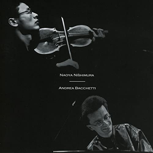 Naoya Nishimura & Andrea Bacchetti - Beethoven: Sonata For Piano & Violin No.5 Et Al - Japan CD