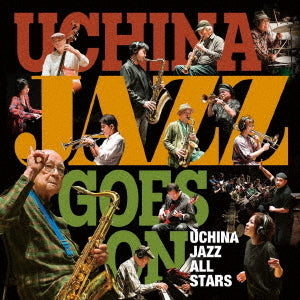 Uchina Jazz All Stars - Uchina Jazz Goes On - Japan CD