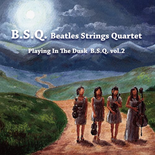 Into The Daylight Vol.2‐B.S.Q. BEATLES STRINGS QUARTET - Japan CD