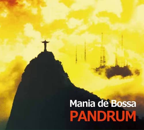 Pandrum - Bossamania - Japan CD