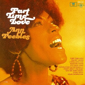Ann Peebles - Part Time Love - Japan CD