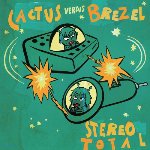 Stereo Total - Cactus Versus Brezel - Import Japan Ver CD