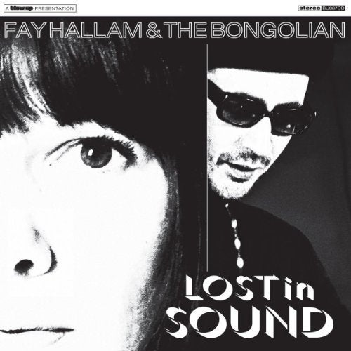 Fay Hallam & The Bongolian - Lost In Sound - Import Japan Ver CD