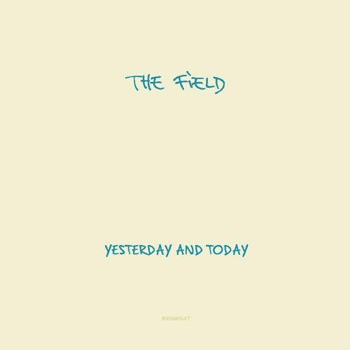 Field (Dance) - Yesterday And Today - Japan CD