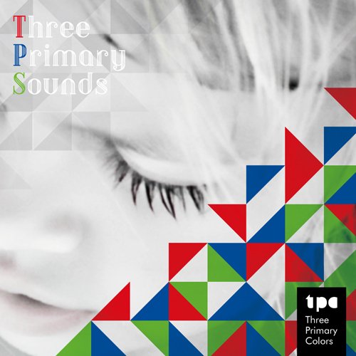 Three Primary Colors - Three Primary Sounds - Japan CD