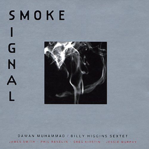 Dawan Muhammad 、 Billy Higgins Sextet - SMOKE SIGNAL - Import CD