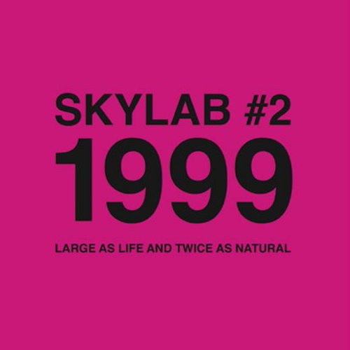 Skylab - #2 1999 Large As Life And Twice As Natural - Japan CD