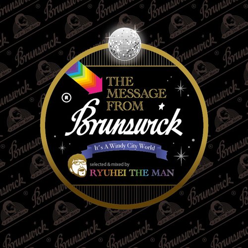RYUHEI THE MAN - The Message From Brunswick -It`s A Windy City World - - Japan CD