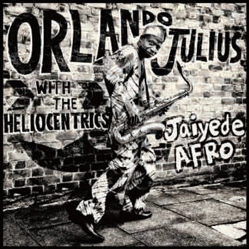 Orlando Julius 、 The Heliocentrics - JAIYEDE AFRO - Import CD