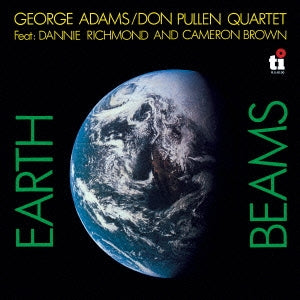 George Adams 、 Don Pullen - Earth Beams - Japan CD