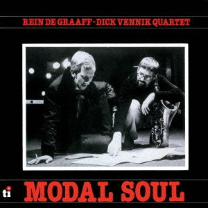 Rein De Graaff 、 Dick Vennik - Modal Soul - Japan CD