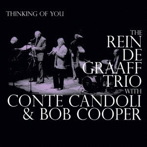 Rein De Graaff 、 Bob Cooper 、 Conte Candoli - Thinking Of You - Japan CD