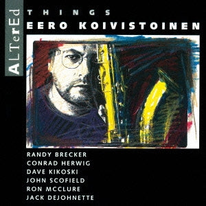 Eero Koivistoinen - Altered Things - Japan CD