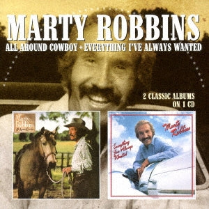 Marty Robbins - All Around Cowboy / Everything I'Ve Always Wanted - Import CD