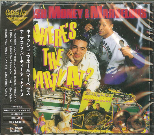 Cash Money & Marvelous - Where'S The Party At?+3 - Bonus Track Limited Edition