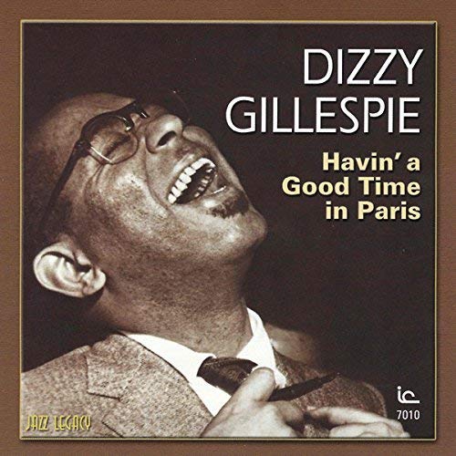 Dizzy Gillespie - Havin' A Good Time In Paris - Japan CD Limited Edition