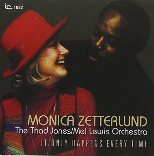 Monica Zetterlund & The Thad Jones & Mel Lewis Orchestra - It Only Happens Every Time - Limited Edition