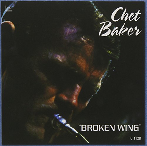 Chet Baker - Broken Wing - Limited Edition