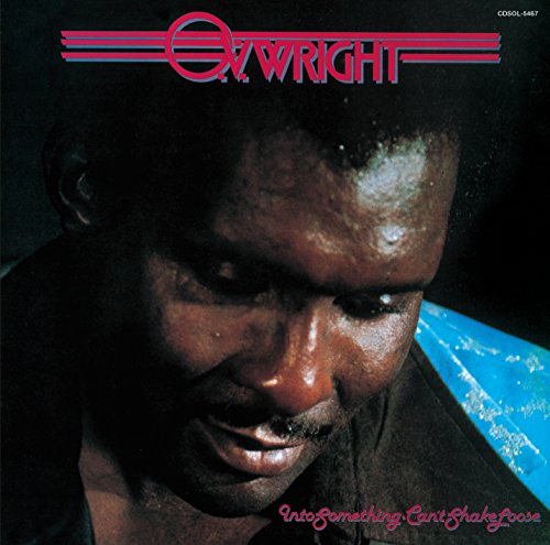 O. V. Wright - Into Something - Japan CD Limited Edition