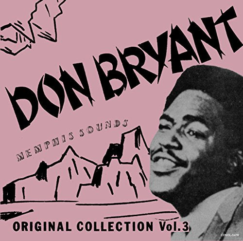 Don Bryant - Memphis Sounds Original Collection Vol.3 - Japan CD Limited Edition
