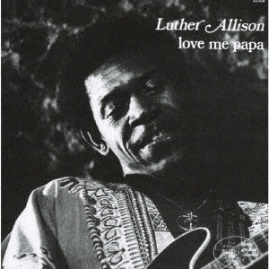 Luther Allison - Luther'S Blues - Japan CD