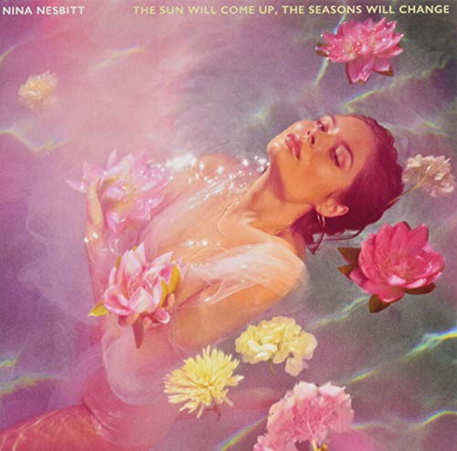 Nina Nesbitt - The Sun Will Come Up. The Seasons Will Change - Import CD With Japan Obi