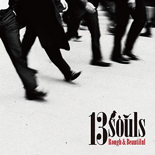 13Souls - Rough & Beautiful - Japan CD
