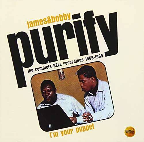 James & Bobby Purify - I'M Your Puppet: The Complete Bell Recordings 1966-1969 - 2 CD Import CD With Japan Obi