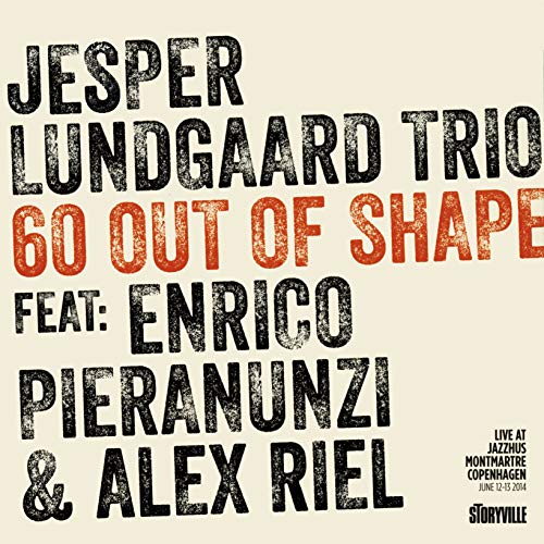 Jesper Lundgaard Trio - 60 Out Of Shape - Japan CD Limited Edition