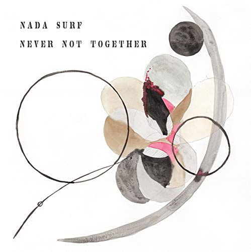 Nada Surf - Never Not Together - Import CD With Japan Obi