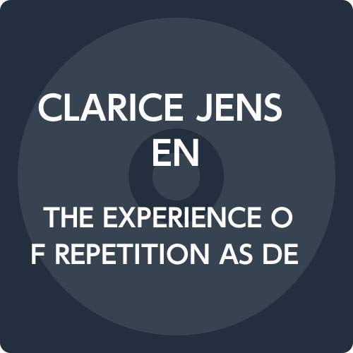 Clarice Jensen - The Experience Of Repetition As Death - Import CD
