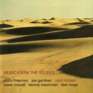 Cecil Mcbee Sextet - Music From The Source - Japan CD