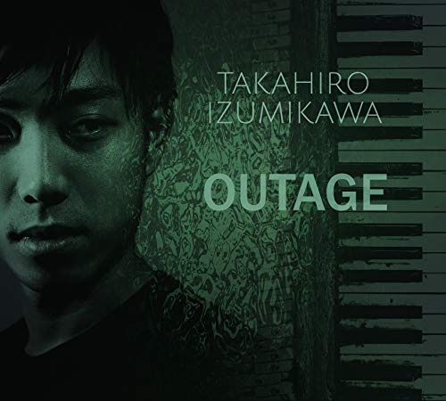 Takahiro Izumikawa - Outage - Japan CD