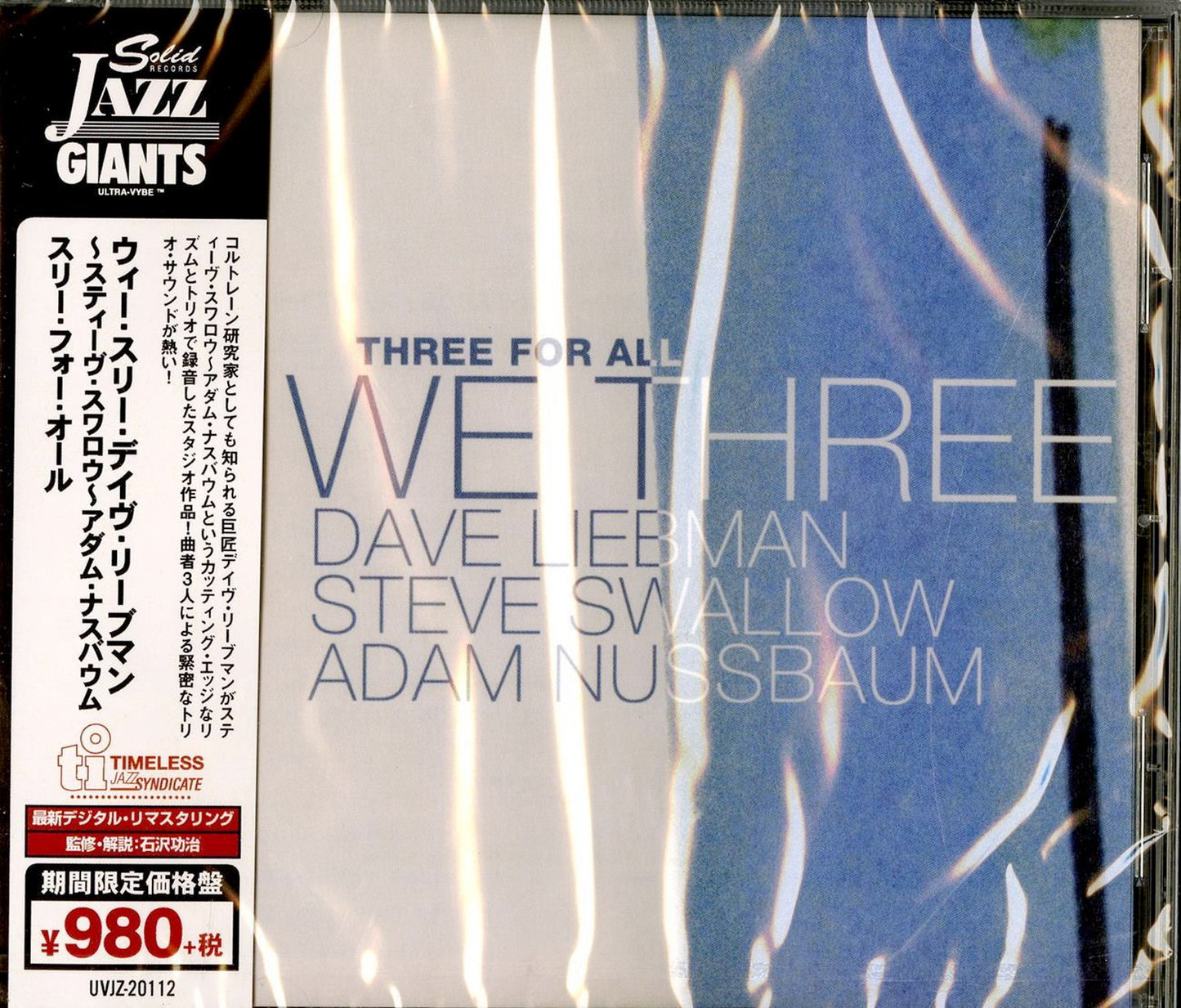We Three: Dave Liebman & Steve Swallow & Adam Nussbaum - Three For All - Japan CD Limited Edition