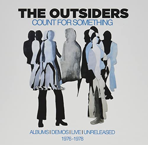 The Outsiders - Count For Something -Albums. Demos. Live And Unreleased 1976-1978 - Import 5 CD