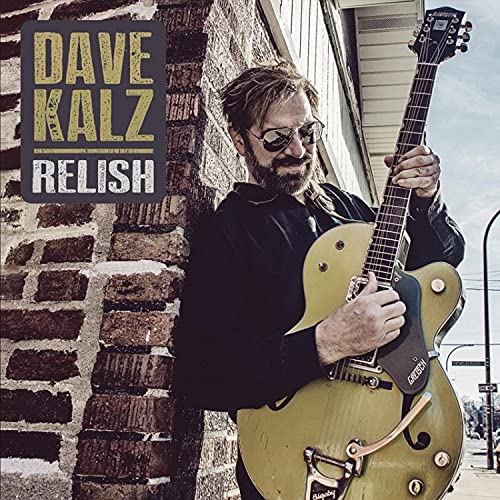 Dave Kalz - Relish - Import CD