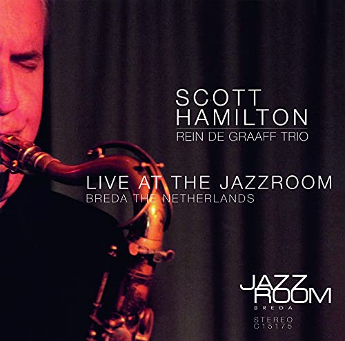 Scott Hamilton Meets Rein De Graaff Trio - Live At The Jazzroom - Japan CD Limited Edition