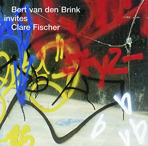Bert Van Den Brink & Clara Fischer - Bert Van Den Brink Invites Clare Fischer - Japan CD Limited Edition