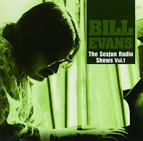 Bill Evans - The Sesjun Radio Shows Vol.1 - Japan CD Limited Edition