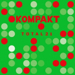 Various Artists - KOMPAKT TOTAL 21 - Import CD