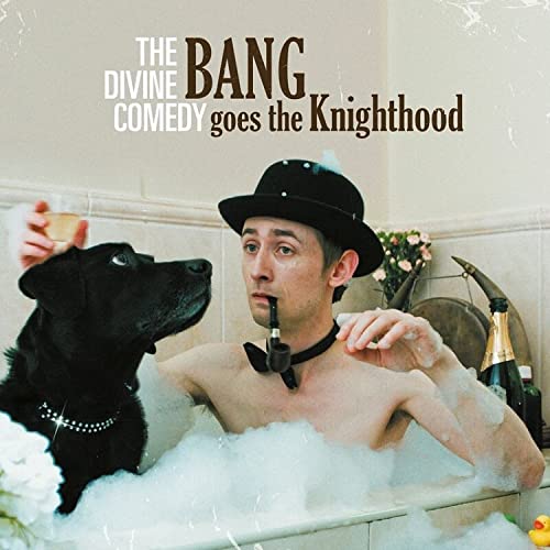 The Divine Comedy - Bang Goes The Knighthood - Import 2 CD Bonus Track