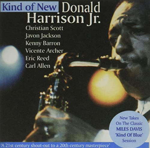 Donald Harrison FEAT.Christian Scott - Kind Of New - Japan CD