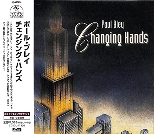 Paul Bley - Changing Hands - Japan CD Limited Edition