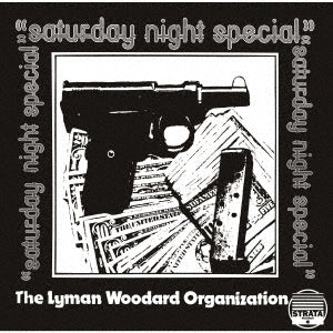 Lyman Woodard Organization - Saturday Night Special - Japan CD