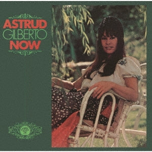 Astrud Gilberto - Now - Japan CD