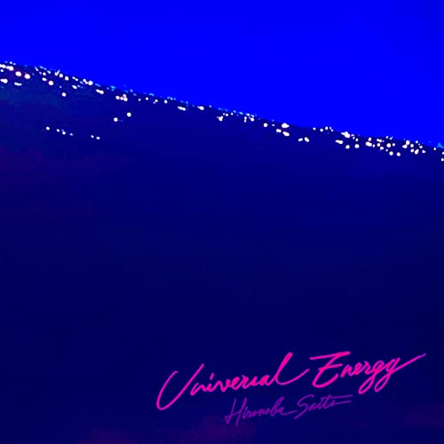 Hironobu Saito - Universal Energy - Japan CD