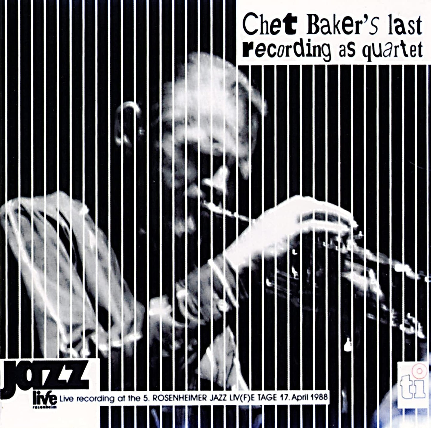 Chet Baker Quartet - Live in Rosenheim Low-priced Limited Reissue - Japan CD