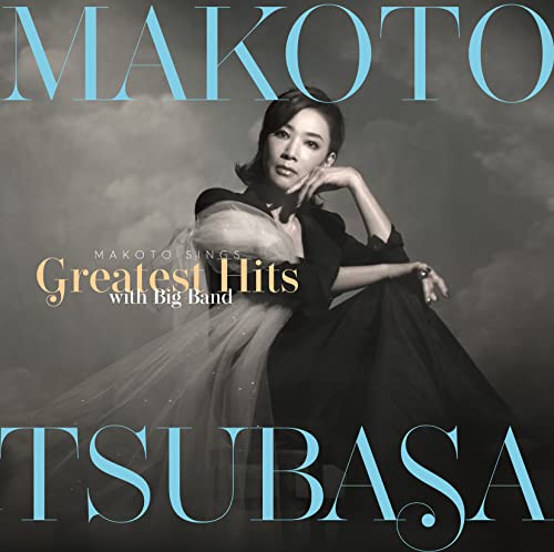 Makoto Tsubasa - MAKOTO SINGS Greatest Hits With Big Band - Japan CD