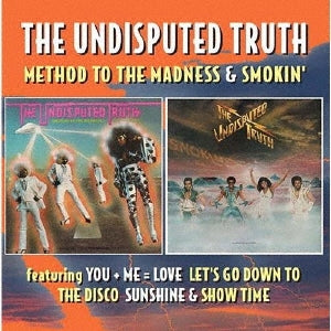 The Undisputed Truth - Method To The Madness / Smokin' Deluxe Edition - Import CD
